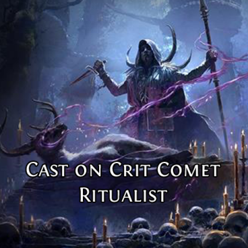 Buy Cast on Crit Comet Ritualist for Path of Exile